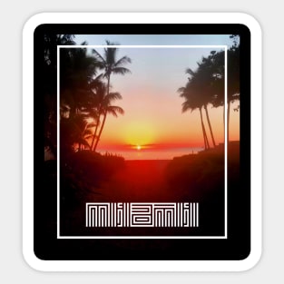 Miami Sunset or Sunrise? Sticker